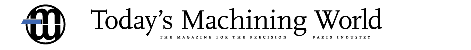 Today's Machining World